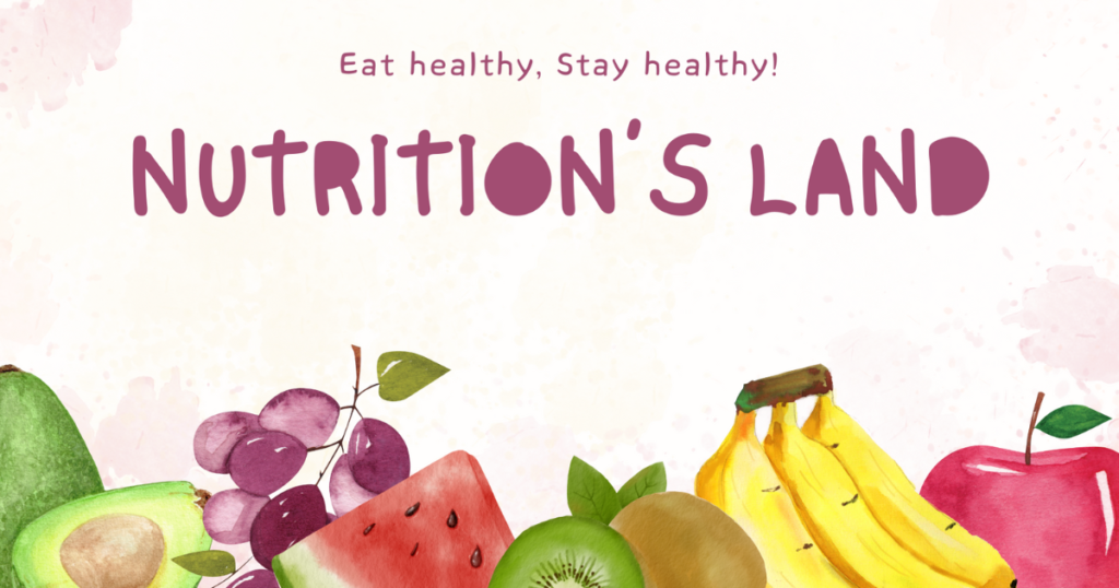nutrition land (nourish your body)